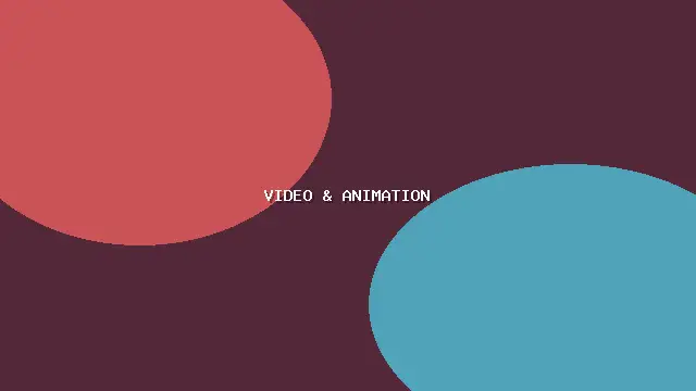 Video & Animation