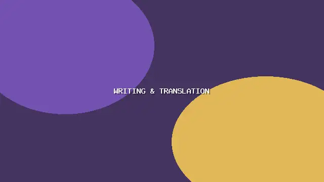 Writing & Translation